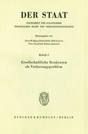 Gesellschaftliche Strukturen ALS Verfassungsproblem: Intermediare Gewalten, Assoziationen, Offentliche Korperschaften Im 18. Und,Used