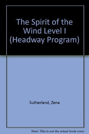 The Spirit of the Wind Level I (Headway Program),Used