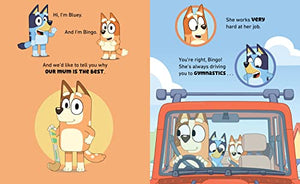My Mum Is The Best By Bluey And Bingo,New