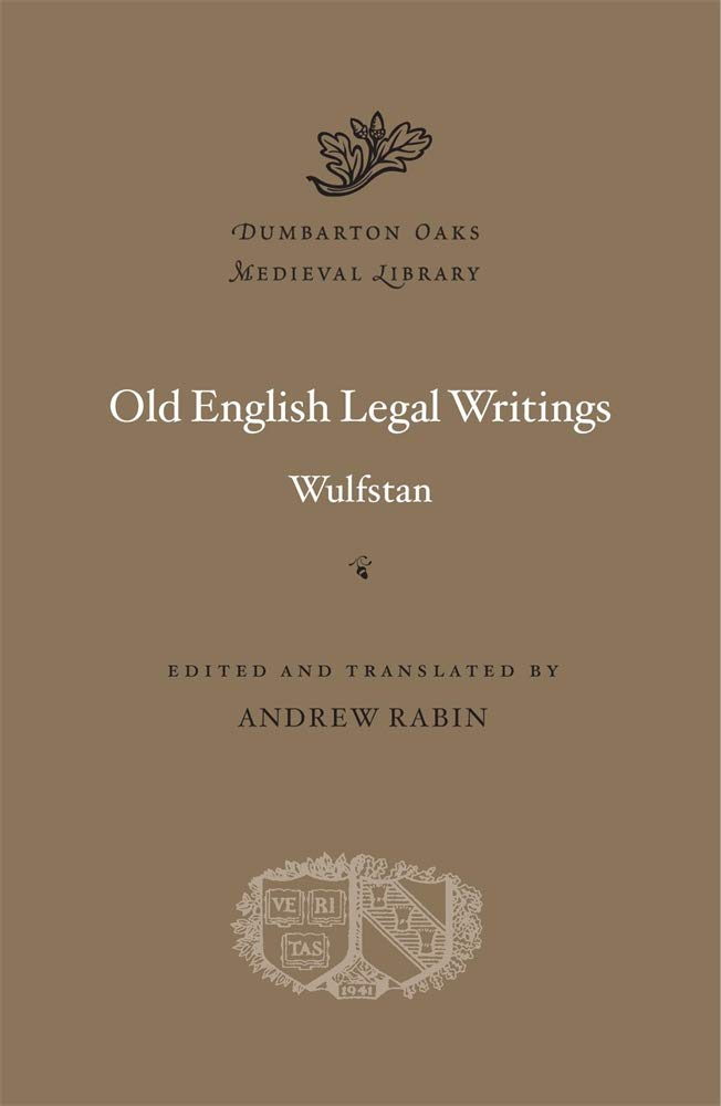 Old English Legal Writings (Dumbarton Oaks Medieval Library),Used