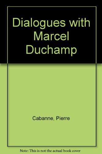 Dialogues with Marcel Duchamp: 2,Used