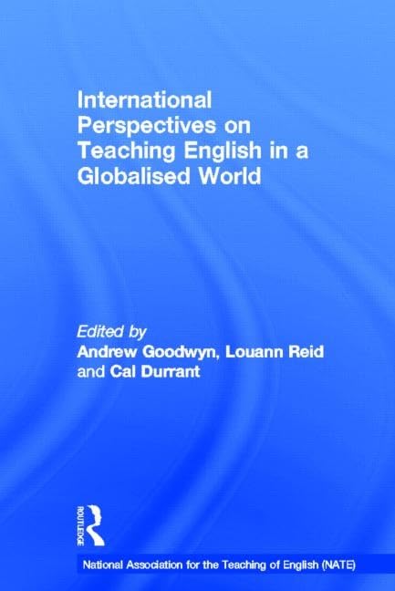 International Perspectives on Teaching English in a Globalised World (National Association for the Teaching of English (NATE)),Used
