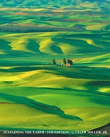 Sustaining the Earth: An Integrated Approach (with InfoTrac),Used