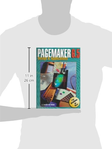 Pagemaker 6.5: Design and Applications for Windows,Used