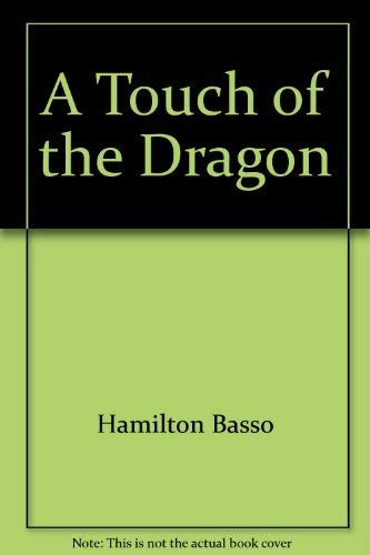 A Touch of the Dragon,Used