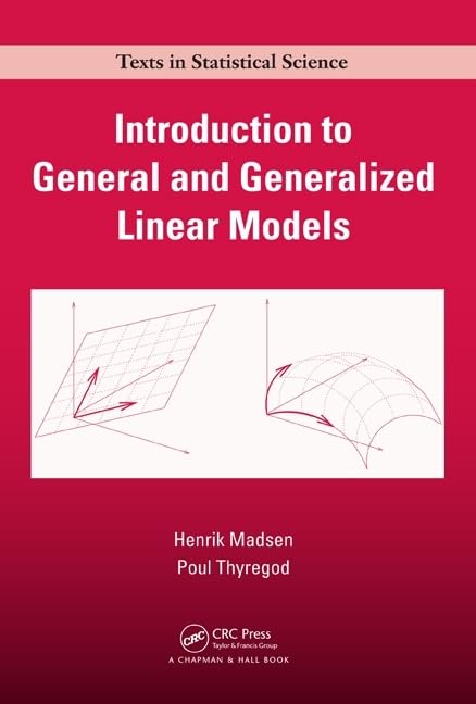 Introduction to General and Generalized Linear Models (Chapman & Hall/CRC Texts in Statistical Science),Used