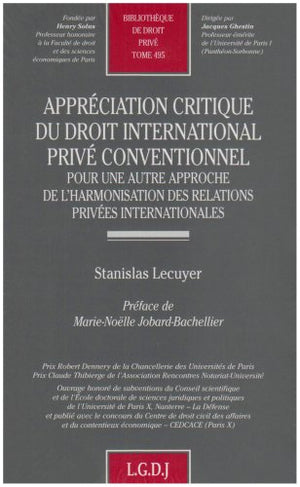 apprciation critique du droit international priv conventionnel: POUR UNE AUTRE APPROCHE DE L'HARMONISATION DES RELATIONS PRI,Used