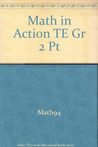 Mathematics in Action: Grade 2, Part 2,Used