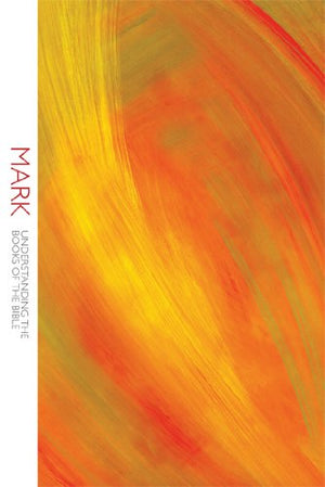 Mark (Understanding the Books of the Bible),Used