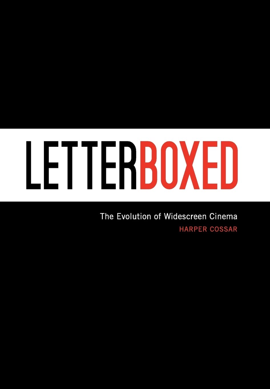 Letterboxed: The Evolution Of Widescreen Cinema,Used