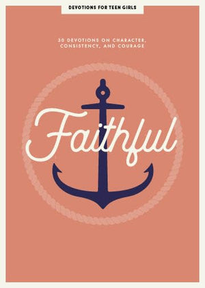 Faithful  Teen Girls' Devotional: 30 Devotions on Finding God Faithful (Volume 8) (LifeWay Students Devotions),Used