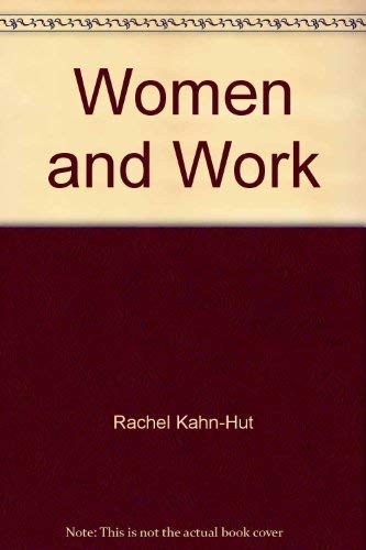 Women and Work: Problems and Perspectives,Used