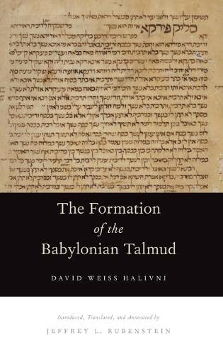The Formation of the Babylonian Talmud,Used