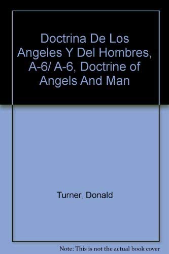 Doctrina de los angeles y del hombres A6: A6: Doctrine of Angels and Man (Spanish Edition),Used