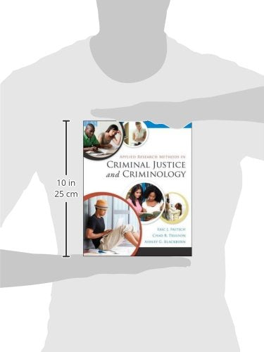 Applied Research Methods in Criminal Justice and Criminology,Used