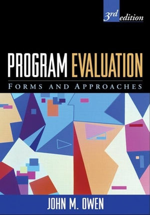 Program Evaluation: Forms and Approaches,Used