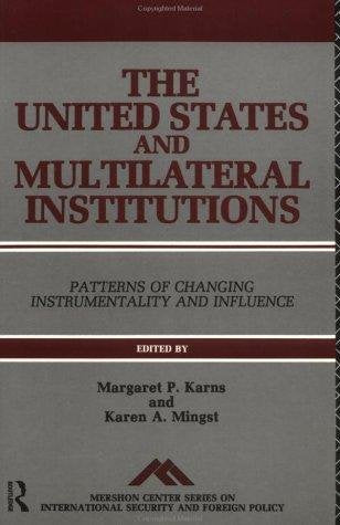 United States & Multilat Instn (Mershon Center Series on International Security),Used