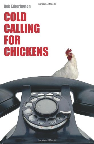 Cold Calling for Chickens,Used