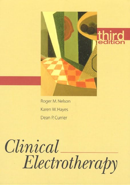Clinical Electrotherapy (3rd Edition),New