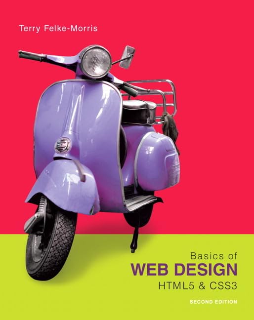 Basics of Web Design: HTML5 & CSS3, 2nd Edition,Used