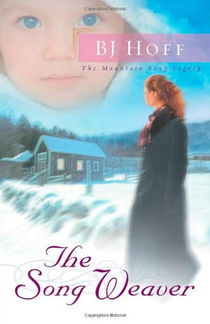 The Song Weaver (The Mountain Song Legacy #3),Used