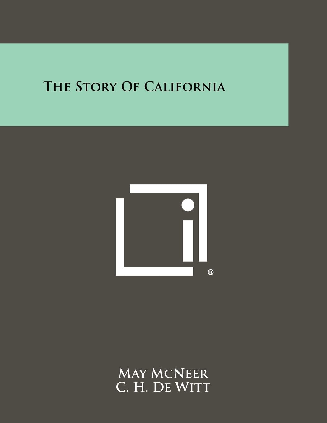 The Story of California,Used