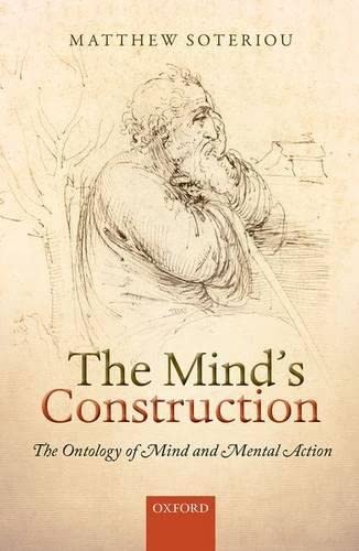 The Mind's Construction: The Ontology of Mind and Mental Action,Used