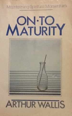 On to Maturity,Used