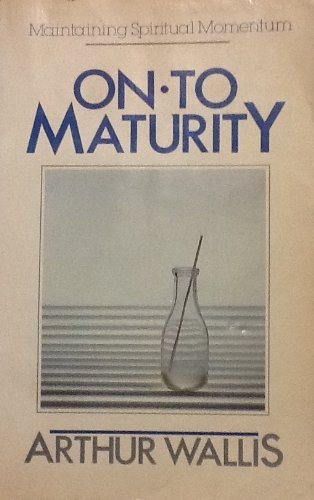 On to Maturity,Used