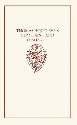 Thomas Hoccleve's Complaint and Dialogue (Early English Text Society Original Series),Used
