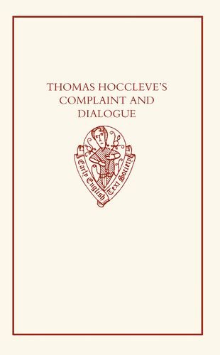 Thomas Hoccleve's Complaint and Dialogue (Early English Text Society Original Series),Used