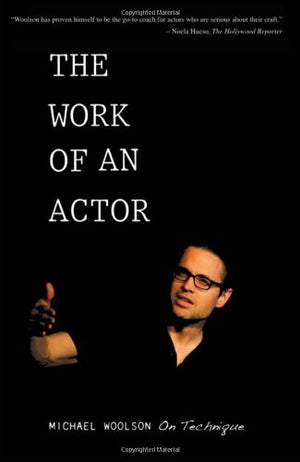 The Work Of An Actor