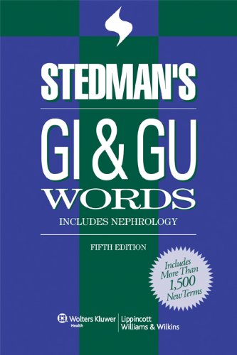 Stedman's GI & GU Words: Includes Nephrology (Stedman's Word Book Series),Used