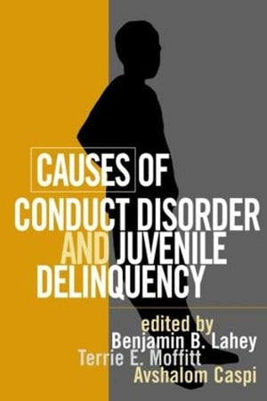Causes of Conduct Disorder and Juvenile Delinquency,Used