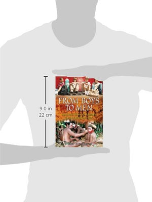 From Boys To Men: Spiritual Rites Of Passage In An Indulgent Age,Used
