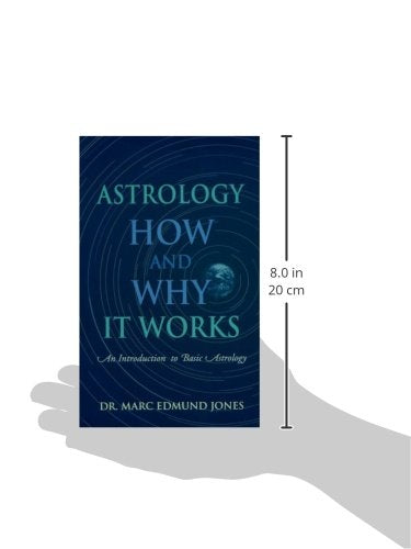 Astrology, How & Why It Works: An Introduction to Basic Astrology,Used