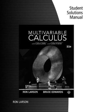 Student Solutions Manual for Larson/Edwards Multivariable Calculus, 11th,Used