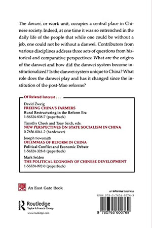 The Danwei: Changing Chinese Workplace in Historical and Comparative Perspective (Socialism and Social Movements),New