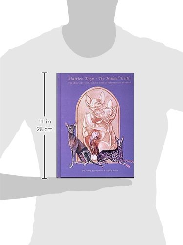 Hairless Dogs: The Naked Truth,New