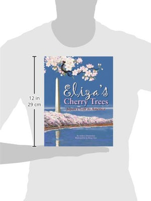 Eliza's Cherry Trees: Japan's Gift to America,Used