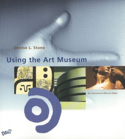 Using the Art Museum,Used