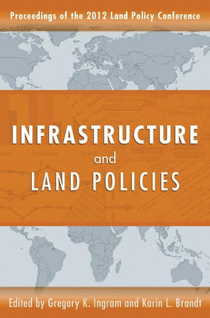 Infrastructure and Land Policies (Land Policy Series),Used