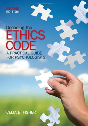 Decoding the Ethics Code: A Practical Guide for Psychologists,Used