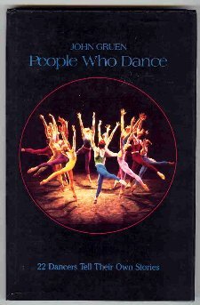 People Who Dance: 22 Dancers Tell Their Own Stories