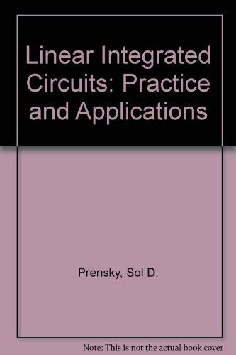 Linear Integrated Circuits: Practice and Applications,Used