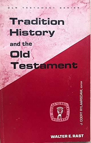 Tradition History and the Old Testament,,Used