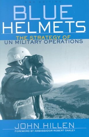Blue Helmets: The Strategy Of Un Military Operations,Used