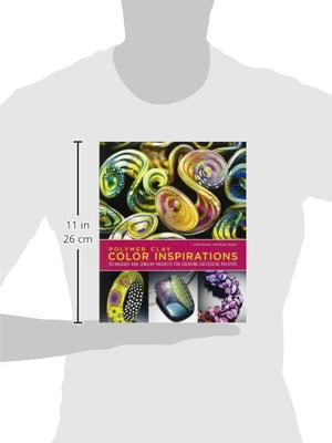 Polymer Clay Color Inspirations: Techniques And Jewelry Projects For Creating Successful Palettes,Used