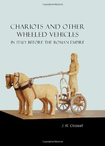 Chariots And Other Wheeled Vehicles In Italy Before The Roman Empire,Used