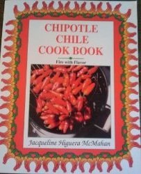 Chipotle Chile Cook Book,Used